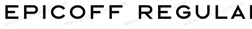 Epicoff Regular字体转换